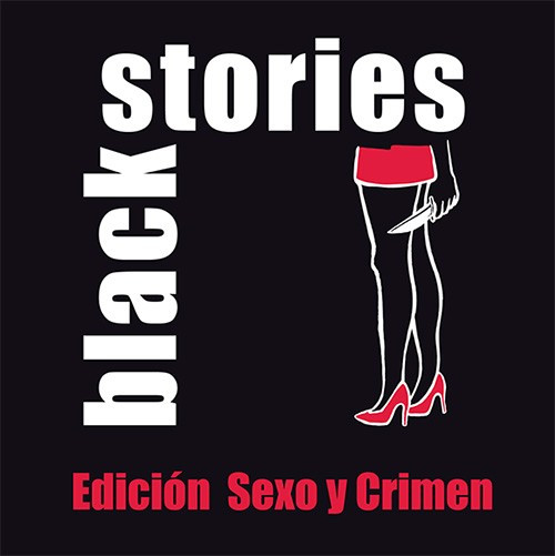 BLACK STORIES: EDICIàN SEXO Y CRIMEN